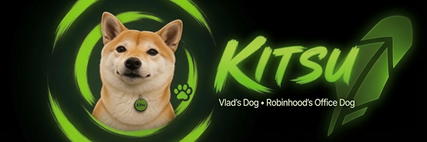 KITSU banner — Vlad's Dog, Robinhood's Office Dog